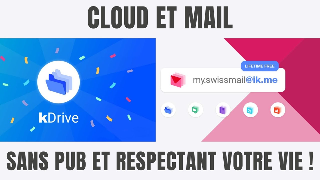 Présentation e-mail (ik.me) et cloud (kdrive) d'Infomaniak