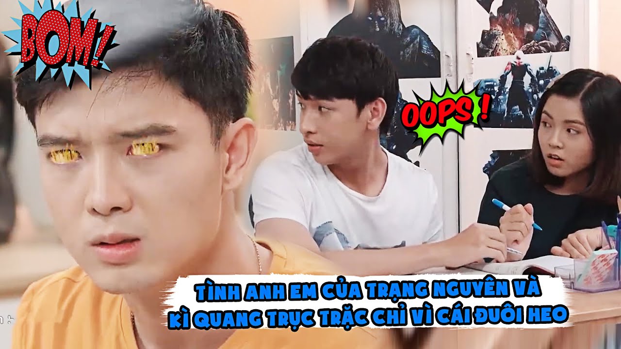 Gia đình là số 1 Phần 2 | Tình anh em của Trạng Nguyên và Kì Quang trục trặc chỉ vì cái đuôi heo?
