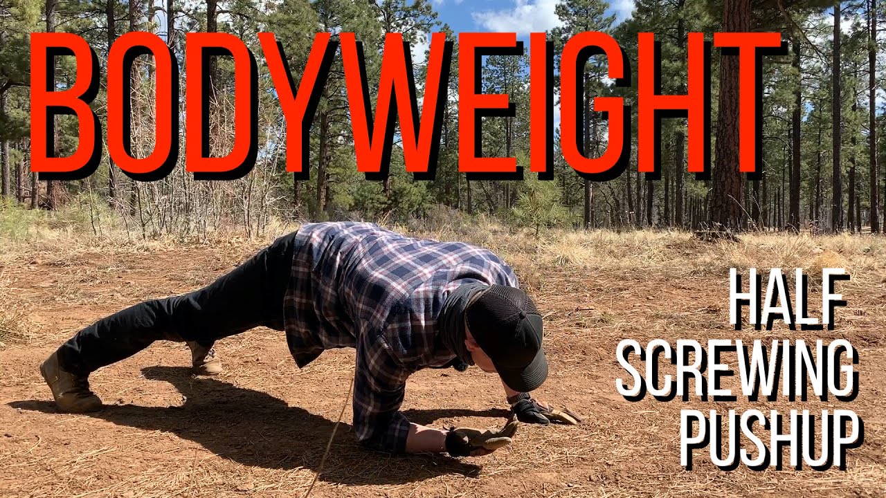 Bodyweight Half Screwing pushup