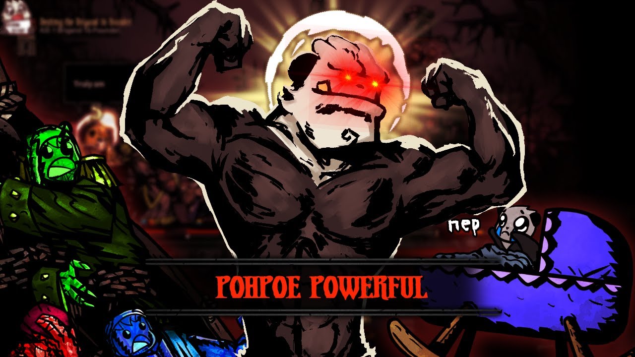 Darkest Dungeon DEATHLESS Ep38 THE MIGHTY POHPOE