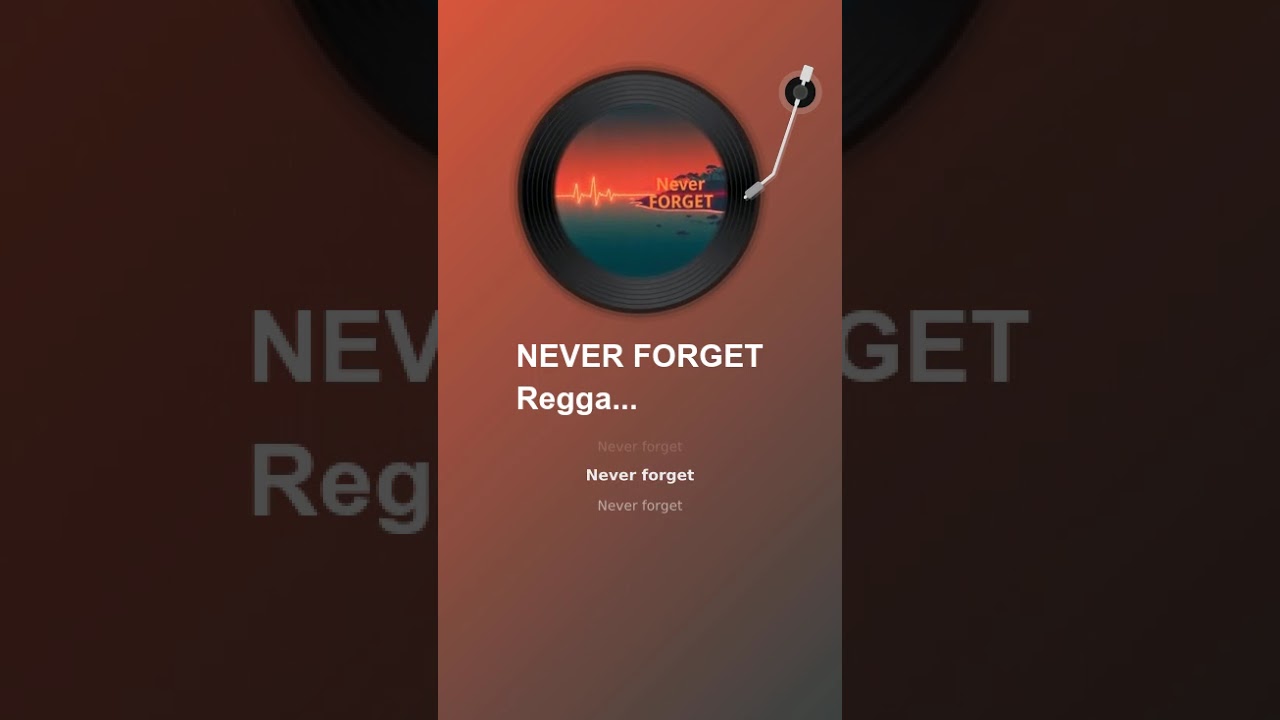 NEVER FORGET - 11 - (Reggae) - english
