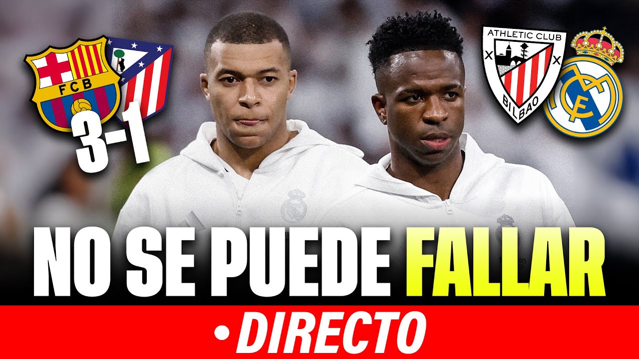 🔴EL REAL MADRID OBLIGADO A GANAR | BAR&Ccedil;A 3-1 ATLETI |