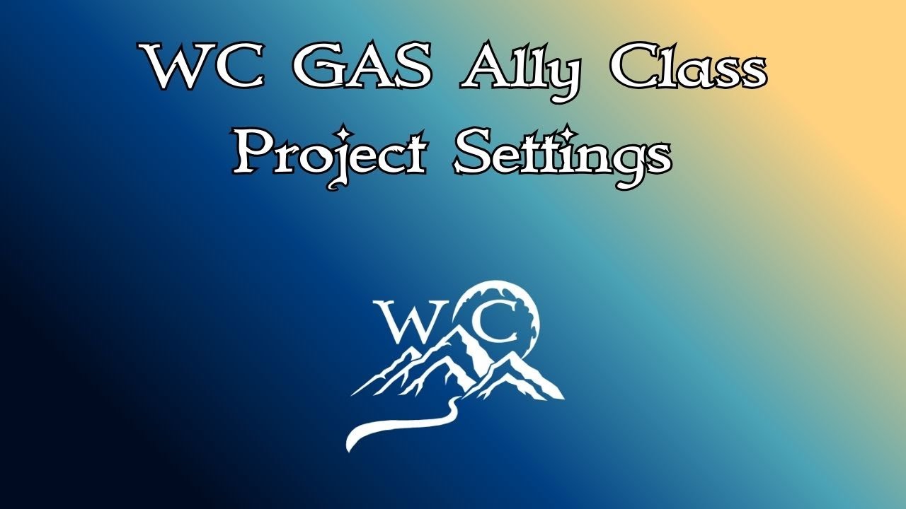WC GAS Ally Class Project Settings