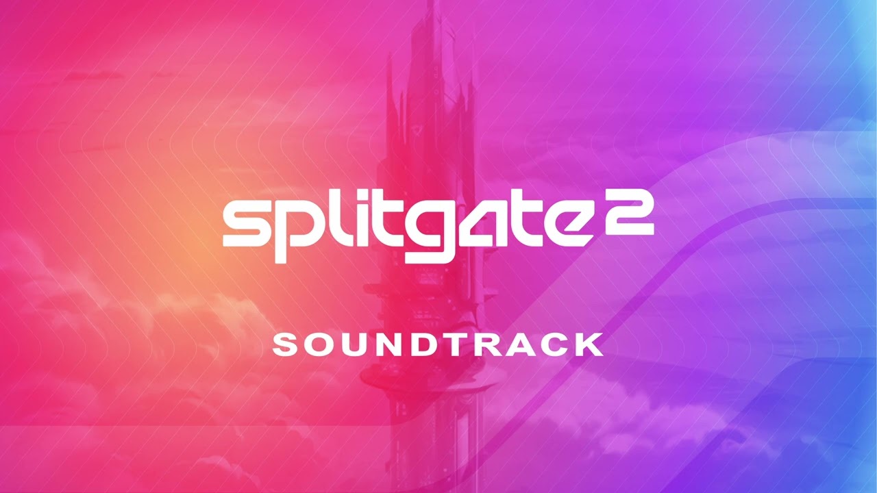 Splitgate 2 - Full OST