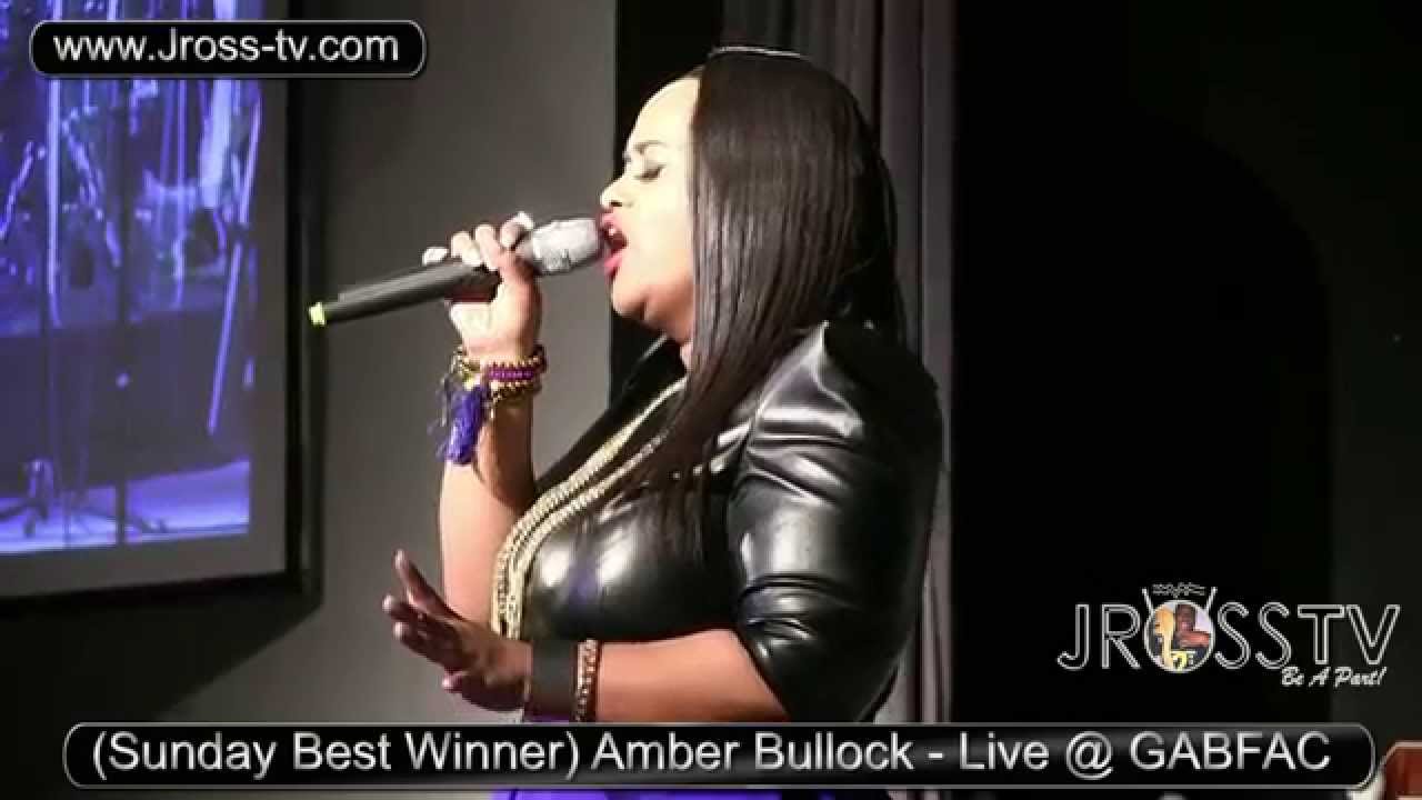 James Ross @ (Sunday Best Winner) Amber Bullock - "Whom Shall I Fear" - www.Jross-tv.com