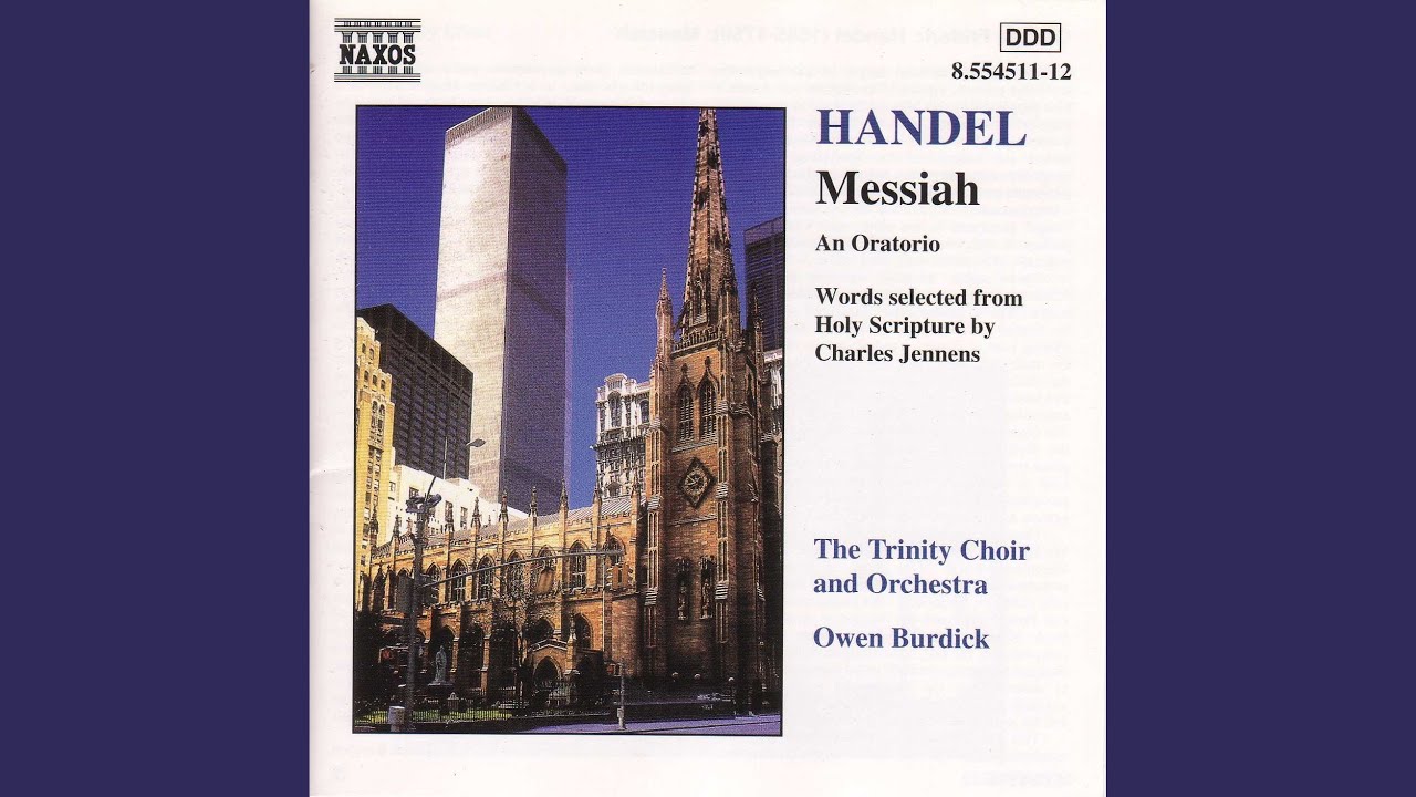 Messiah, HWV 56: Part 3 Scene 2: The Expectation of Our Own Resurrection - No. 46 Chorus