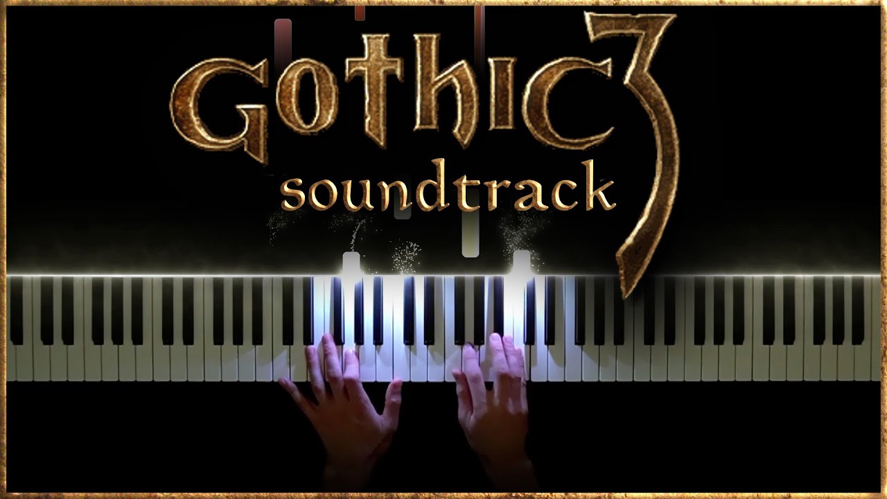 Gothic 3 - Soundtrack (by Kai Rosenkranz)