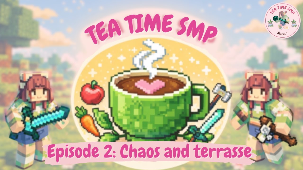 Making Friends and Building Chaos ✨ | TeaTime SMP Ep. 2