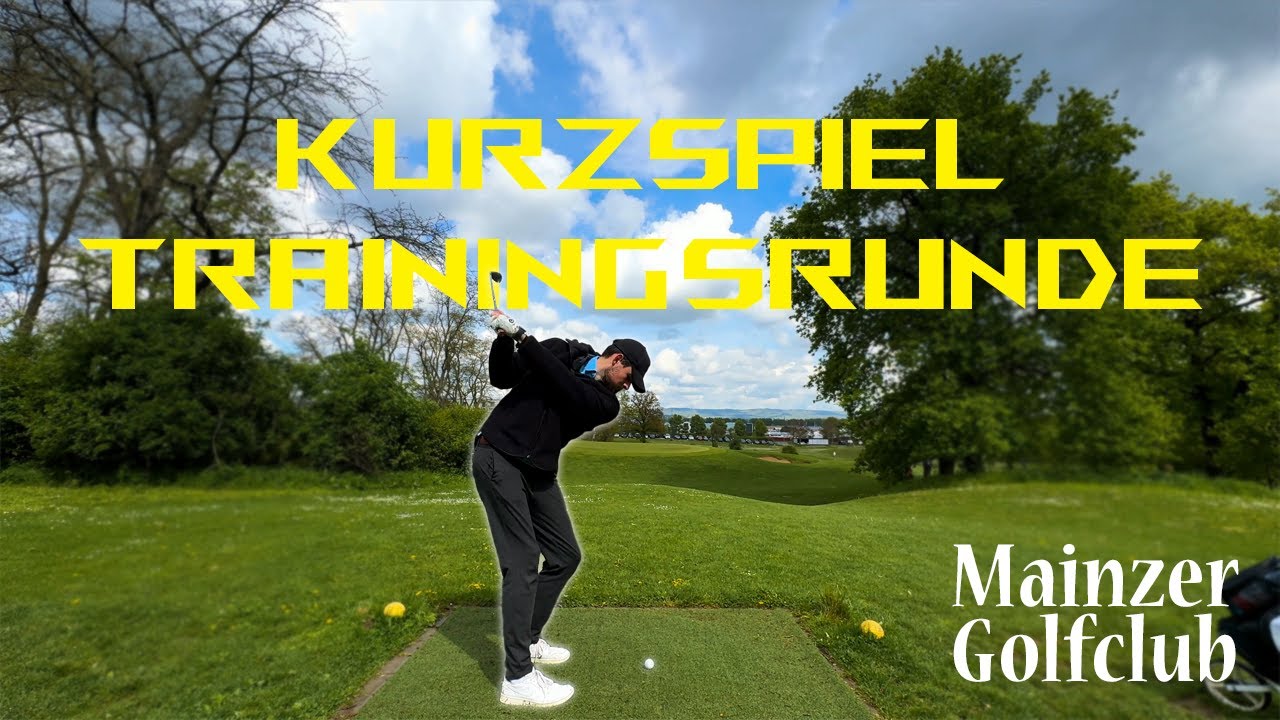 KURZSPIEL TRAININGSRUNDE im Mainzer Golfclub 🔥// 6 Loch Kurzplatz