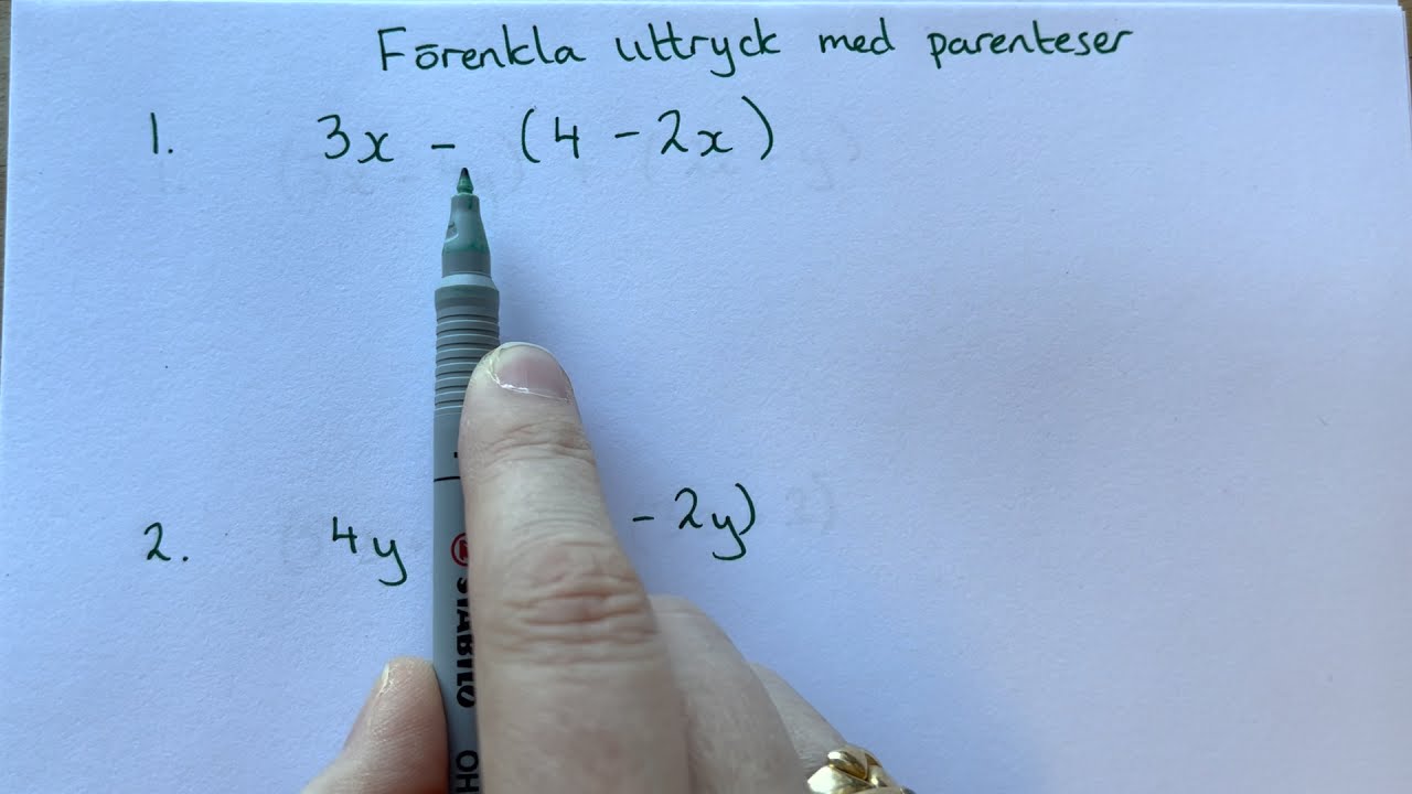 År 8 Förenkla uttryck med negativa och positiva tal framför parenteser