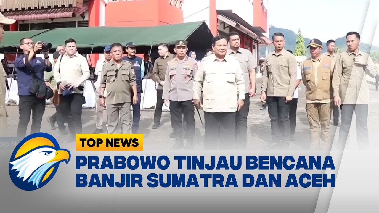Presiden Prabowo Tinjau lokasi bencana di Sumatra dan Aceh - [Top News]