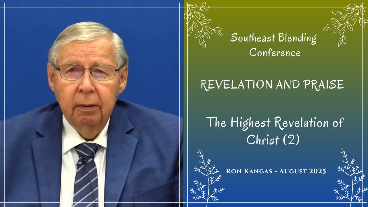 02 - The Highest Revelation of Christ  (2)