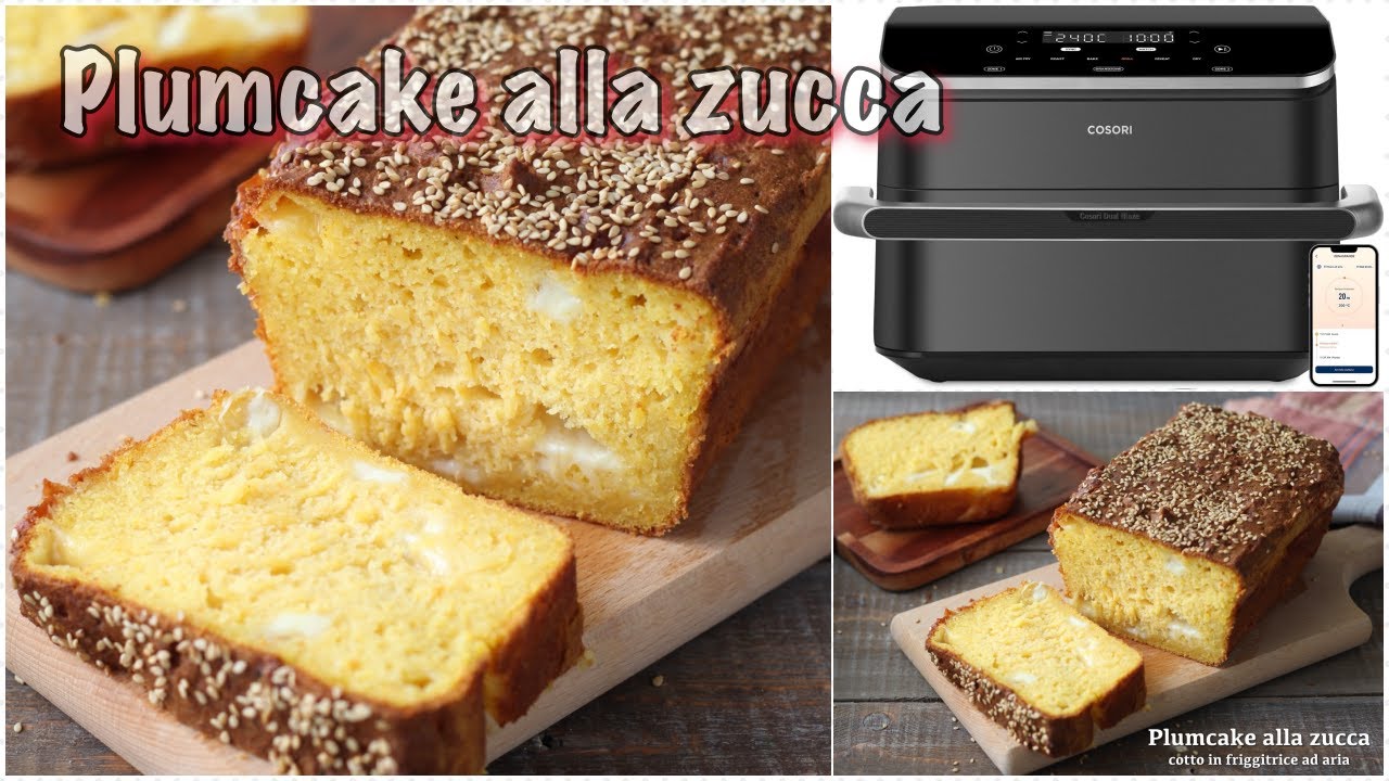 Plumcake salato alla Zucca cotto nella  COSORI Friggitrice ad Aria 10 Litri TwinFry