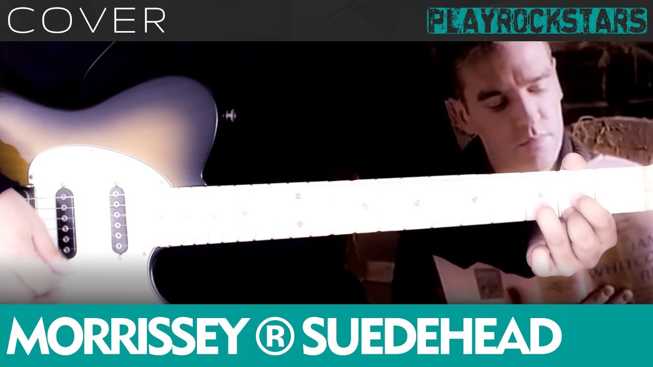 como tocar SUEDEHEAD en guitarra MORRISSEY ⭐️ COVER / ACORDES / RITMO / TABS