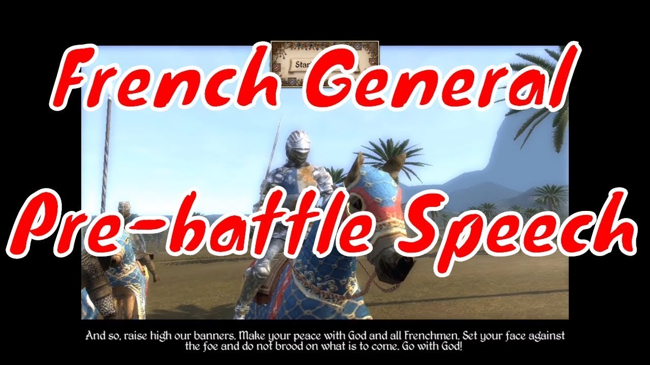 French General Pre battle Speech about all factions. Total War Medieval 2
