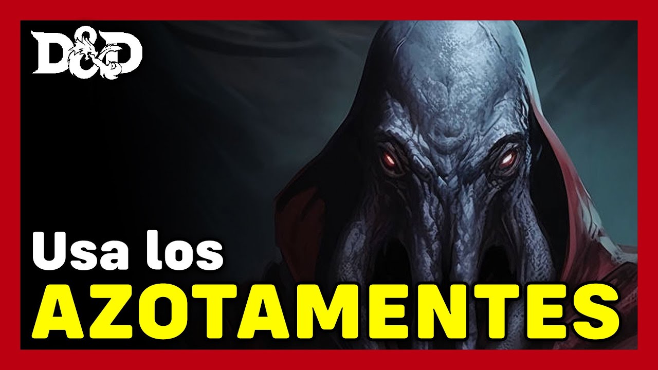 ¿Cómo jugar con un AZOTAMENTES, ILLITH, MINDFLAYER O DESOLLADOR DE MENTES ? | #dungeonsanddragons