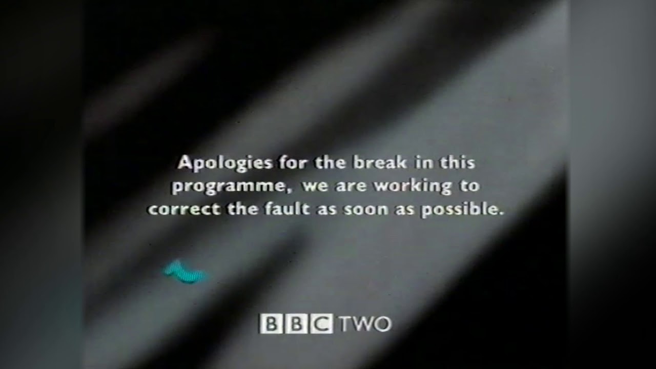 BBC Two Offline - Power Failure 2001. Apologies for break in programme.