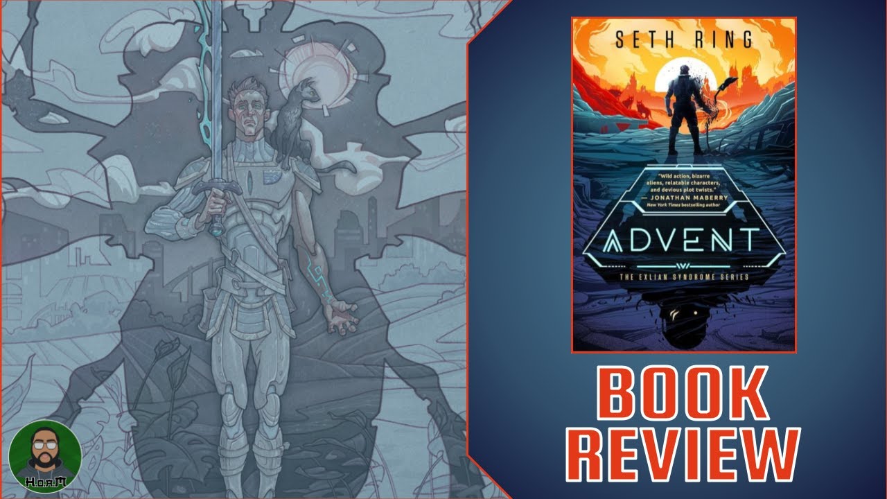 Seth Ring's New Military Sci-fi Progression Fantasy!! | Advent (Exlian Syndrome 1) | Book Review