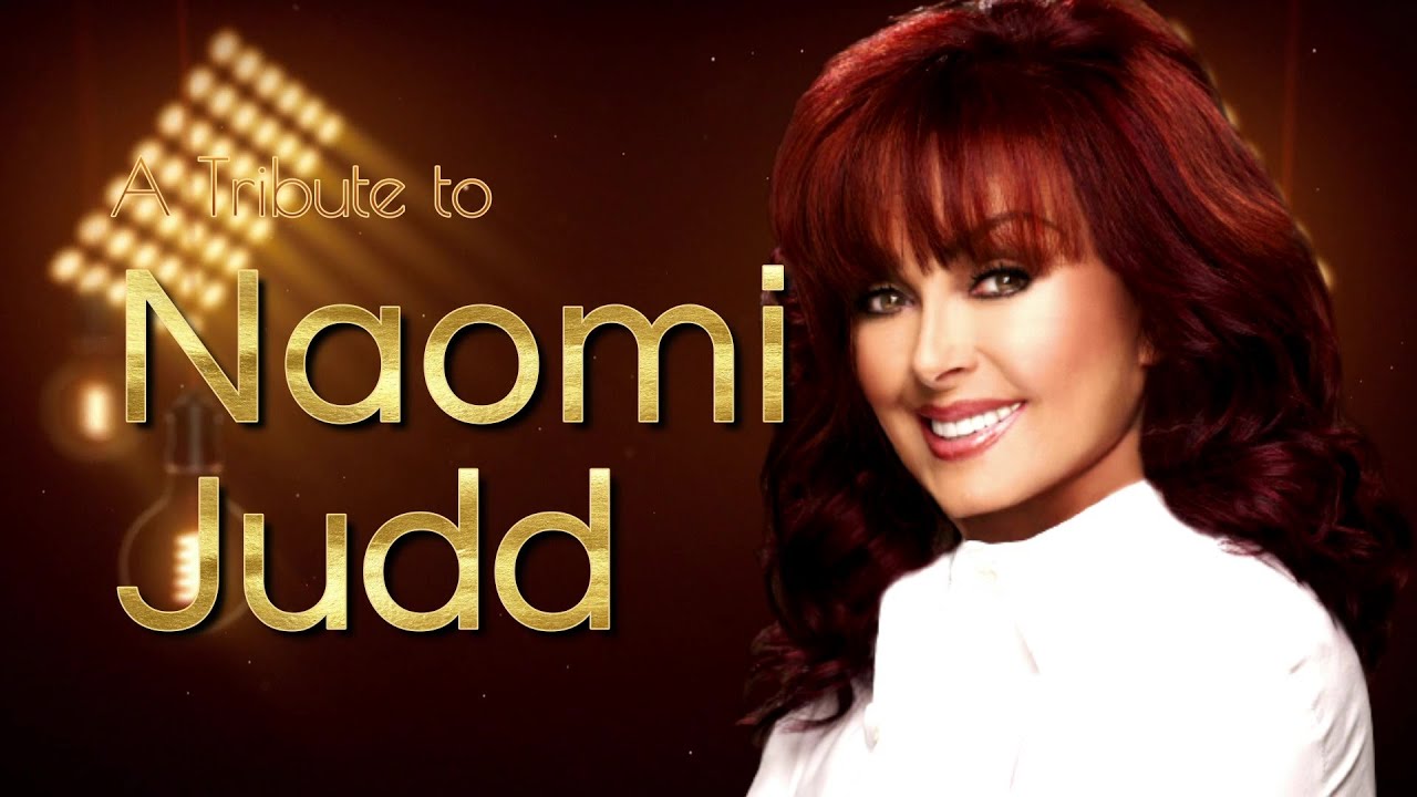 Naomi Judd Tribute: The Judds Greatest Hits | RIP 1946 - 2022