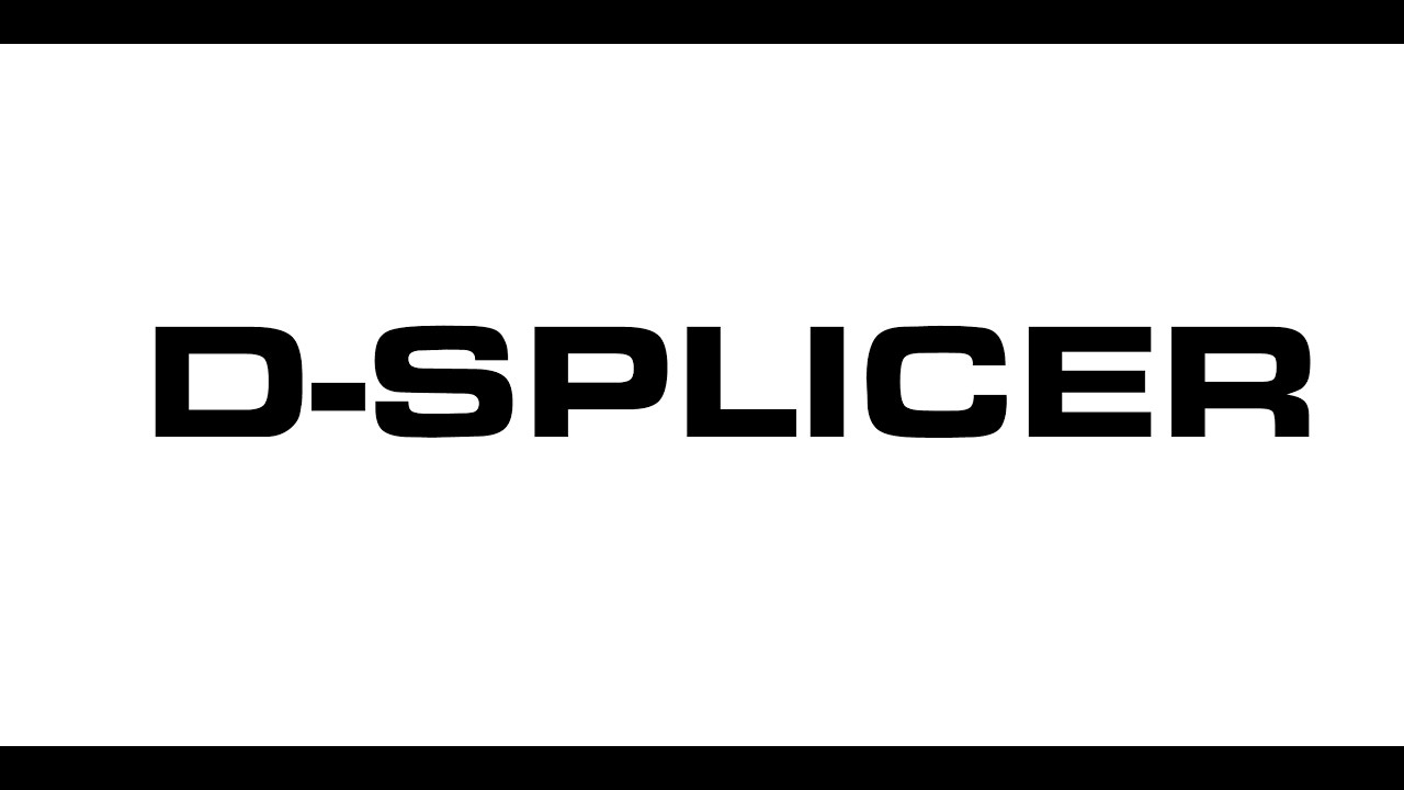 D-Splicer Fixed XL