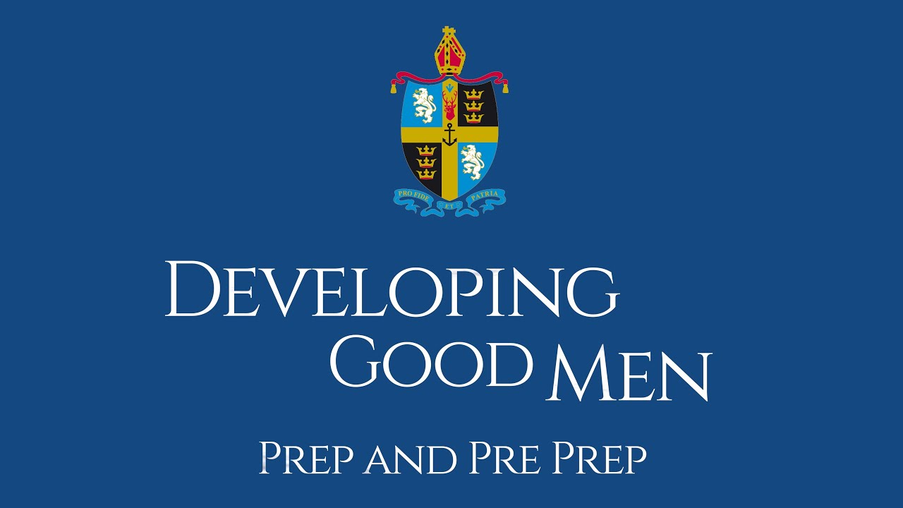 Developing Good Men - Prep and Pre-Prep