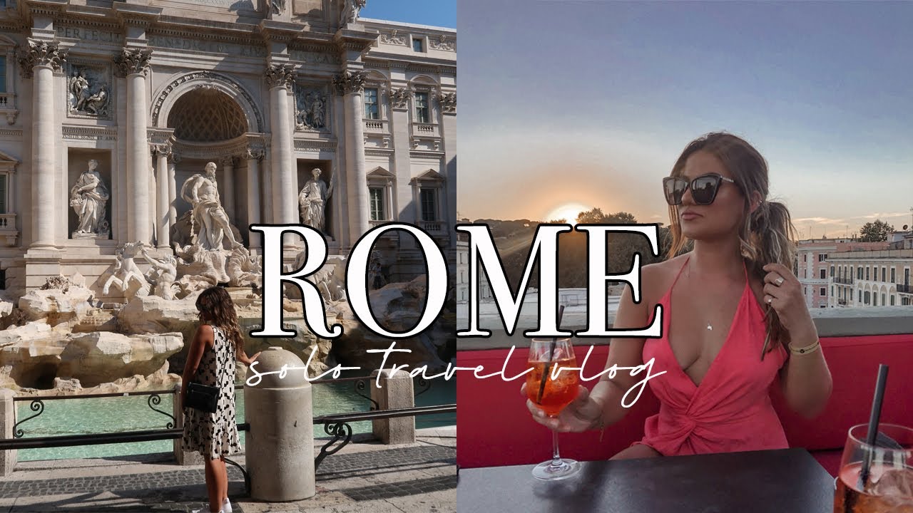 Female Solo Travel in Rome 🇮🇹 | Part 1