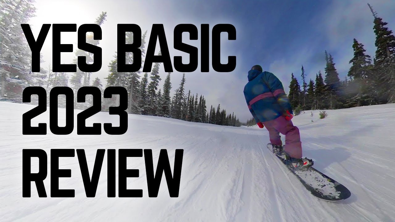 Yes Basic 2023 Snowboard Review - An easy to ride, do it all board