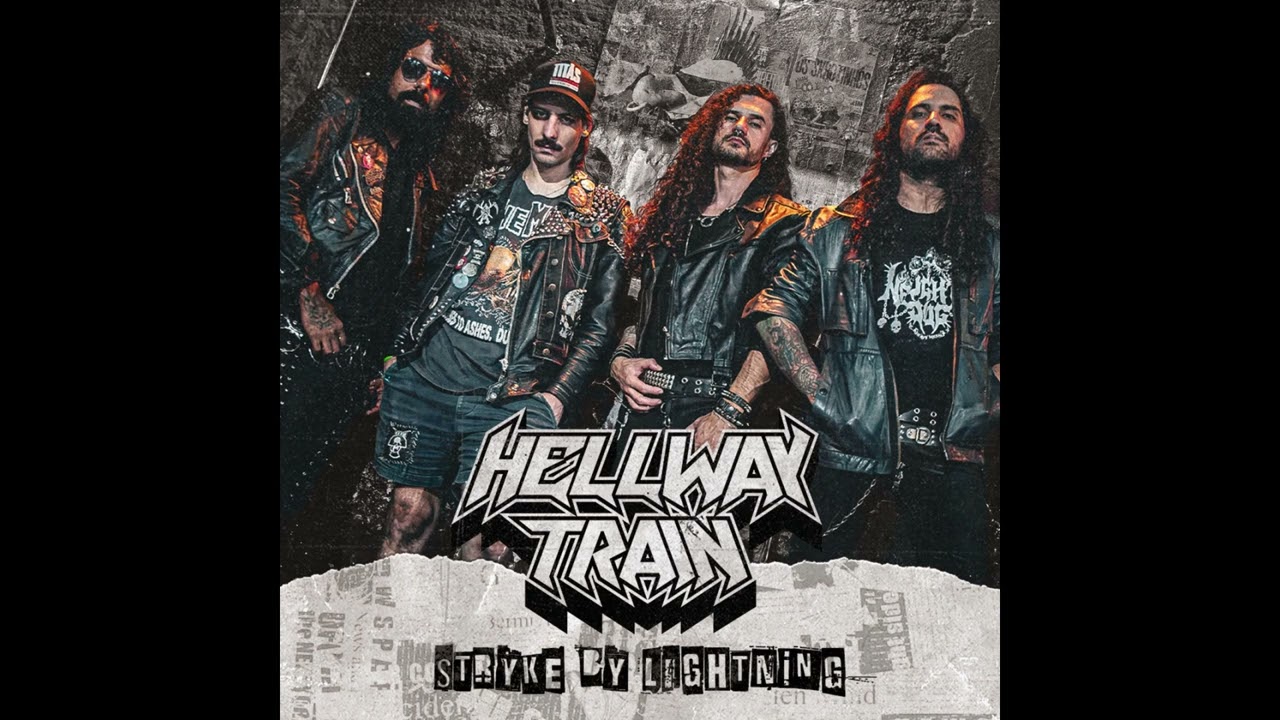 Hellway Train - Strike by Lightning (EP 2025)