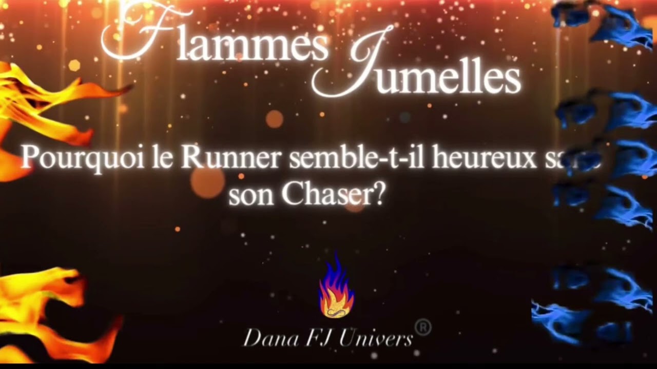 Flammes Jumelles🔥: Pourquoi le Runner semble-t-il heureux sans le Chaser?