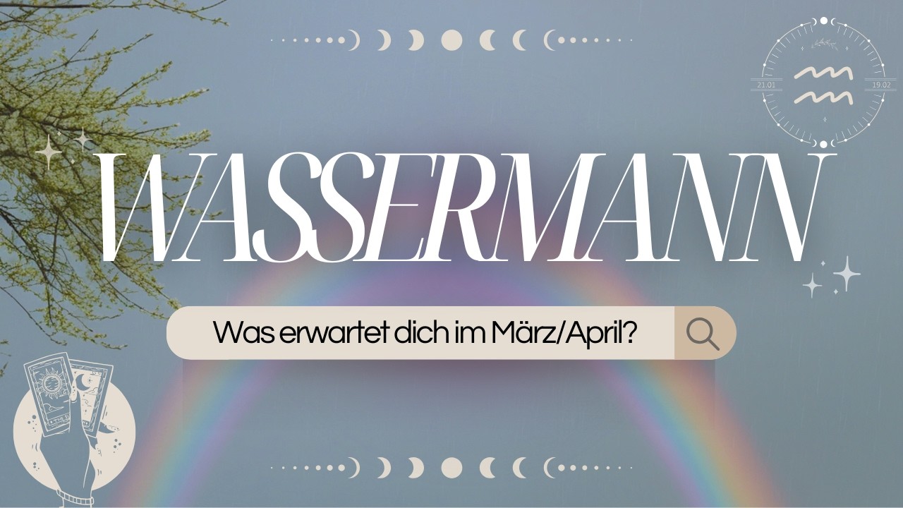 WASSERMANN ♒ Eine Person h&auml;lt alles auf I April 2026