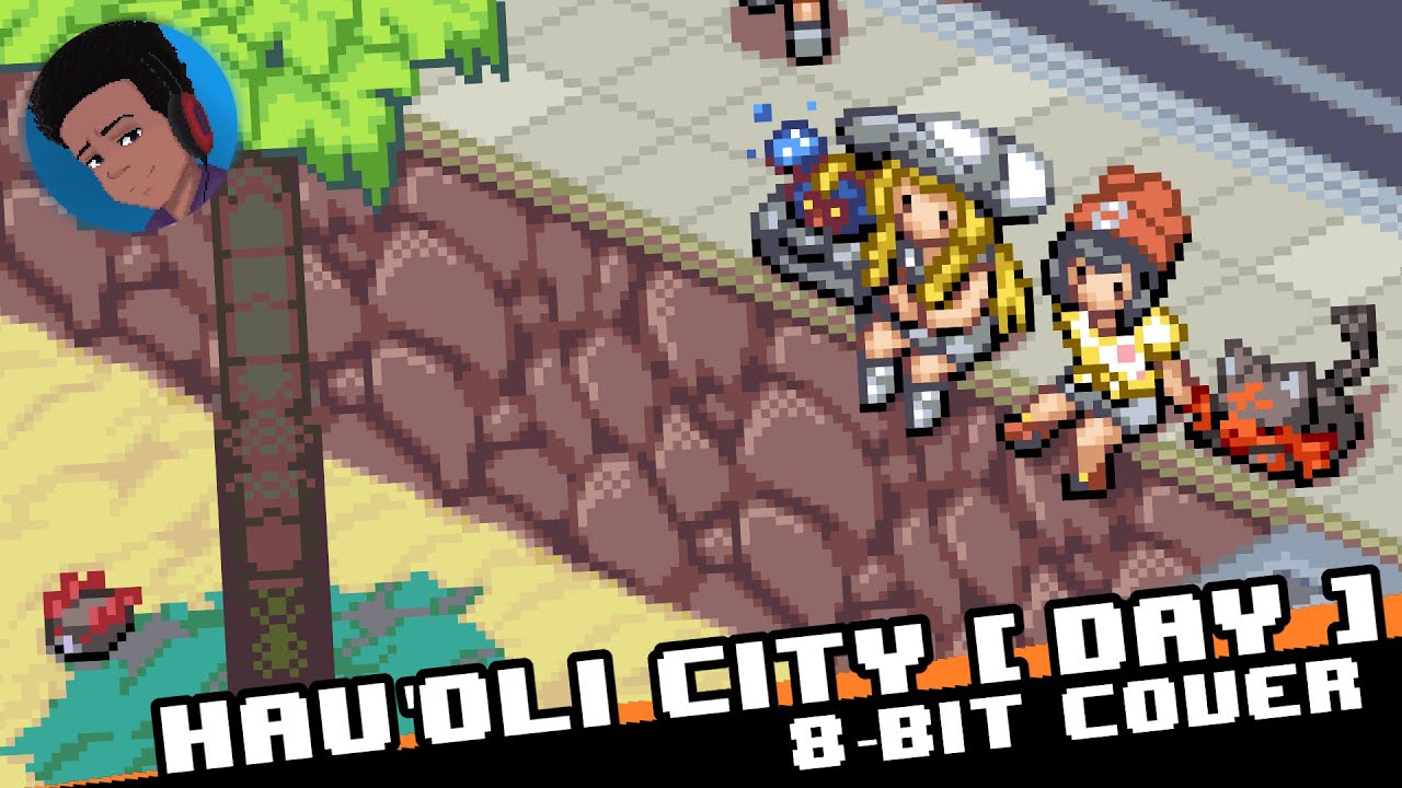 Hau'oli City [8-bit] - Pokémon Sun & Moon