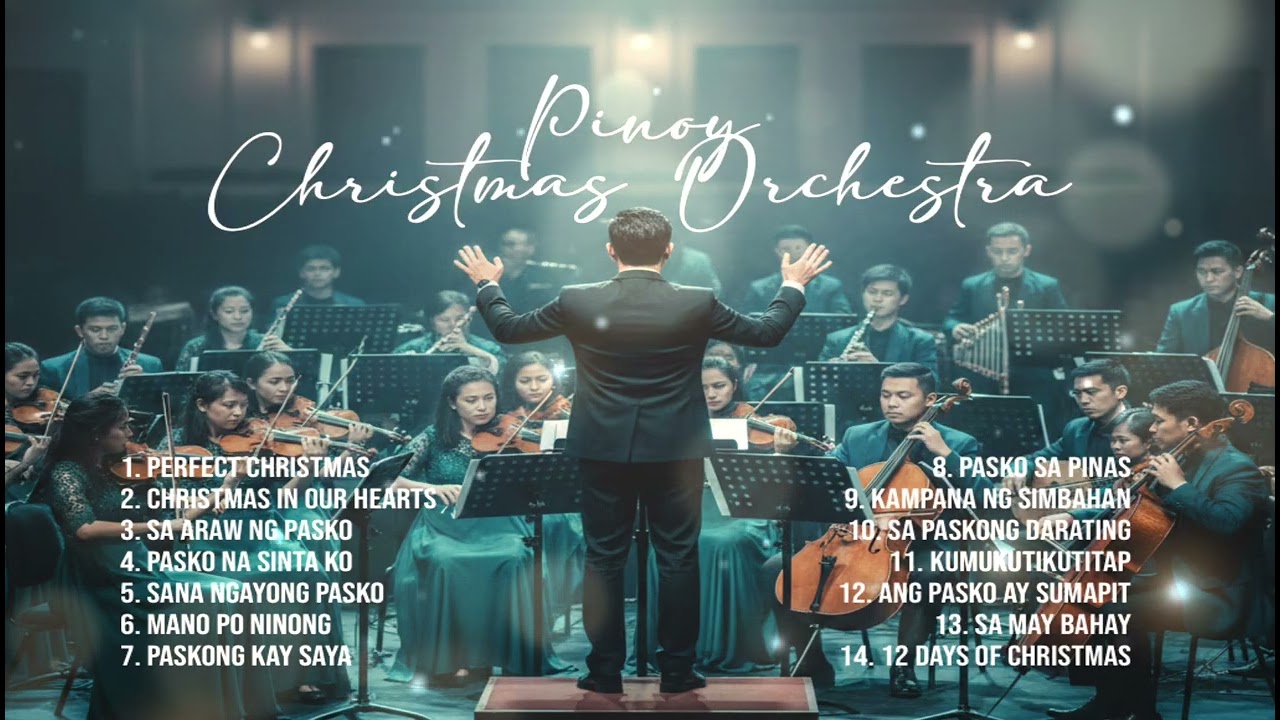 Relaxing Pinoy Christmas Classic Orchestra - Pinoy Holiday Music