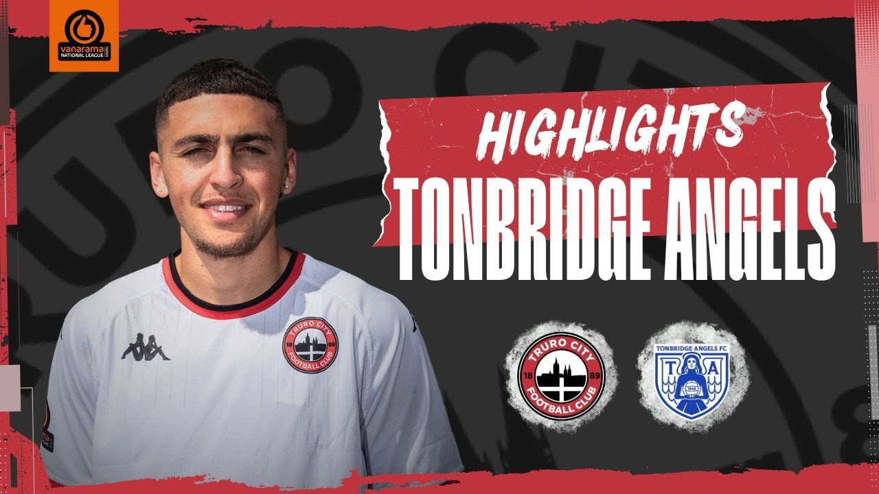 Truro City vs Tonbridge Angels - Vanarama National League South - Highlights