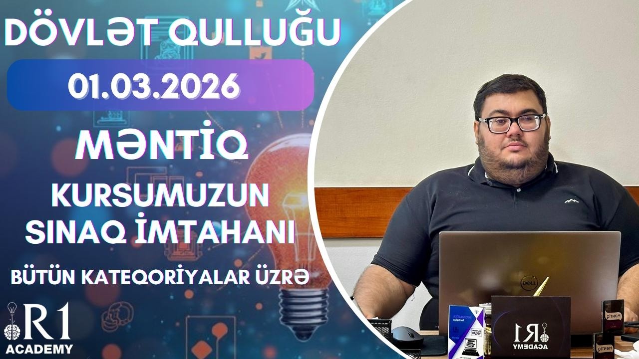 1 Mart sınağımızın Məntiq suallarının izahı AB/AC/BA/BB. R1 Academy