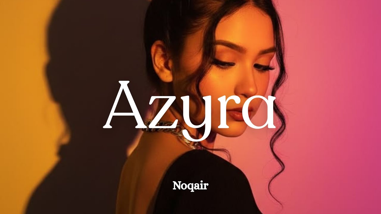 Azyra - Noqair 
