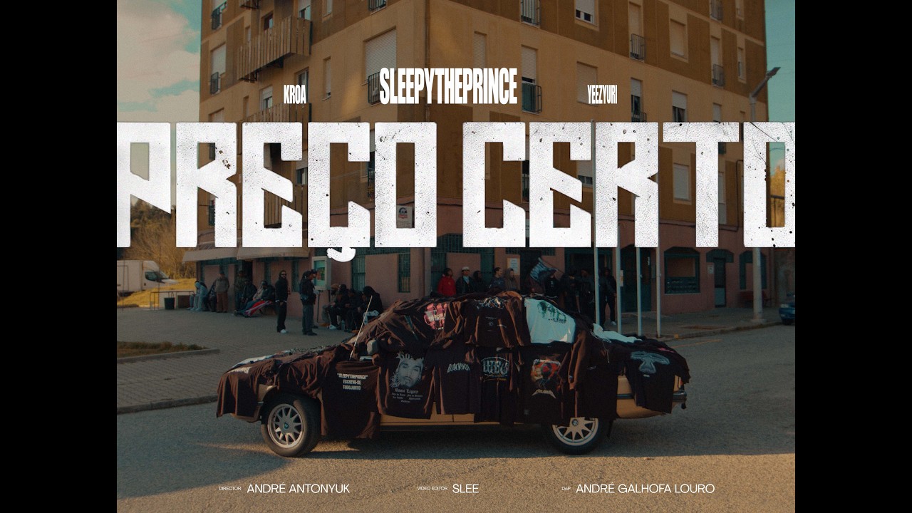 SleepyThePrince - PREÇO CERTO ft KROA , YeezYuri (Official Video)
