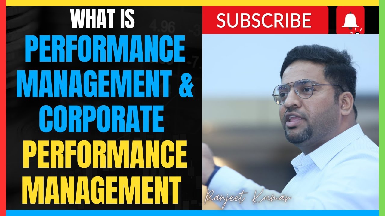 What is Performance Management | Corporate Performance Management Hindi & Urdu By Ranjeet Kumar