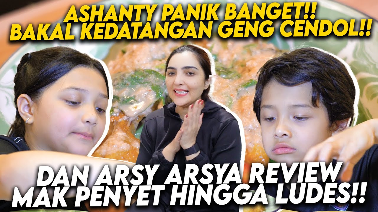 SEMUA DIROMBAK KARENA ADA GENG CENDOL! HINGGA ARSY ARSYA PANIK ADA MENU INI DI MAK PENYET BU DARMI!!