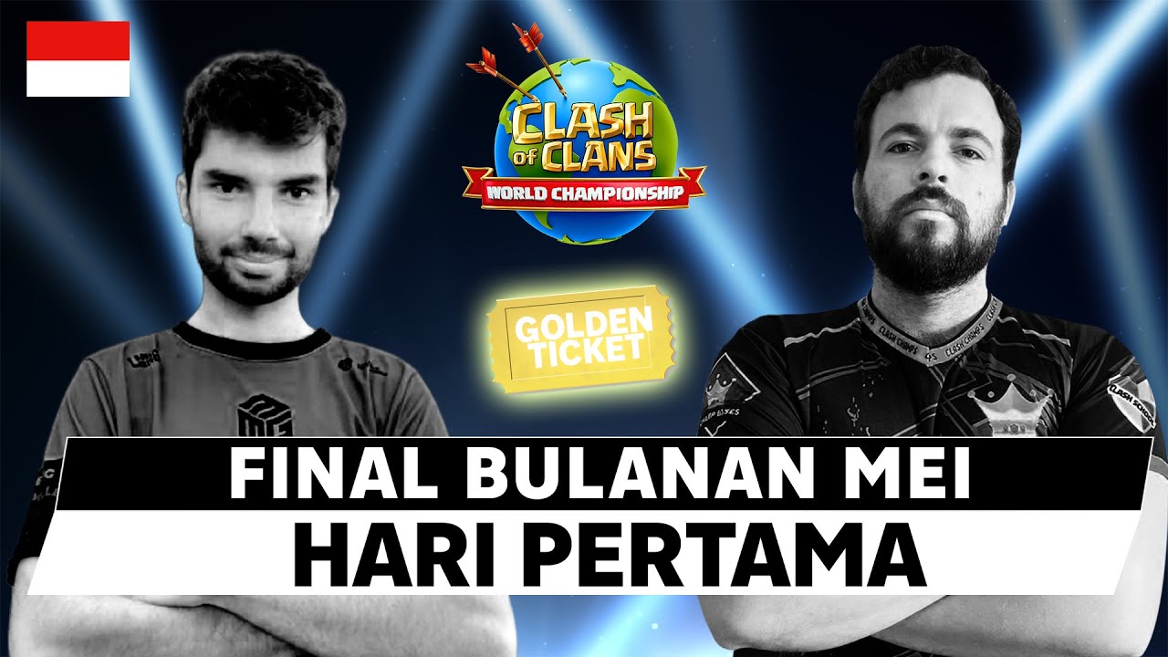 🔴[LIVE] KEJUARAAN DUNIA 2024 CLASH OF CLANS | FINAL BULAN MEI | HARI KE-1
