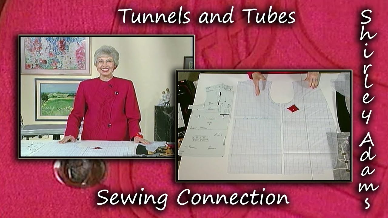 Tunnels and Tubes with Shirley Adams Sewing Connection