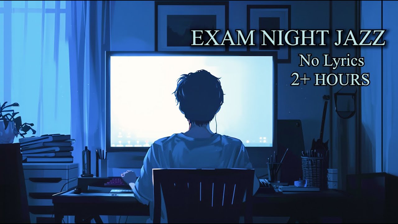 Exam Night Jazz | No Lyrics | Deep Focus Study Music