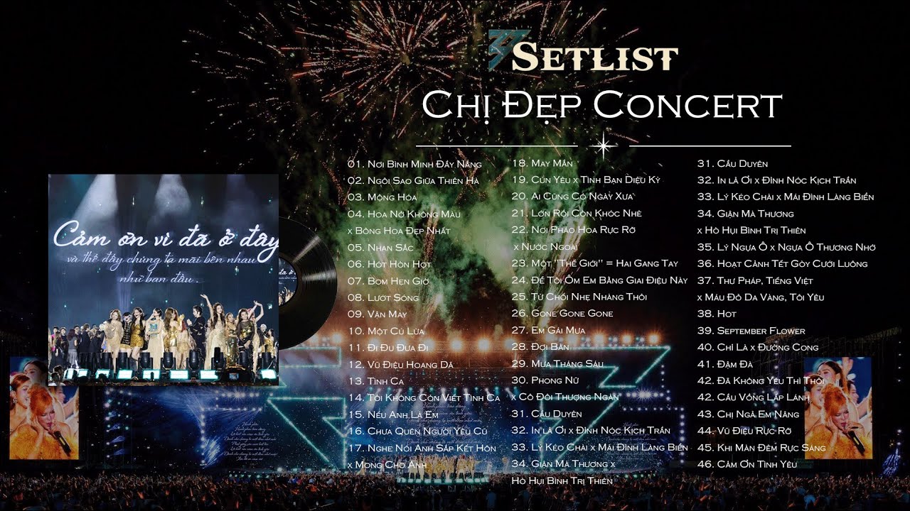 [FULL] Setlist Chị Đẹp Concert 2025 | 30 Chưa Từng L&agrave; Một Giới Hạn