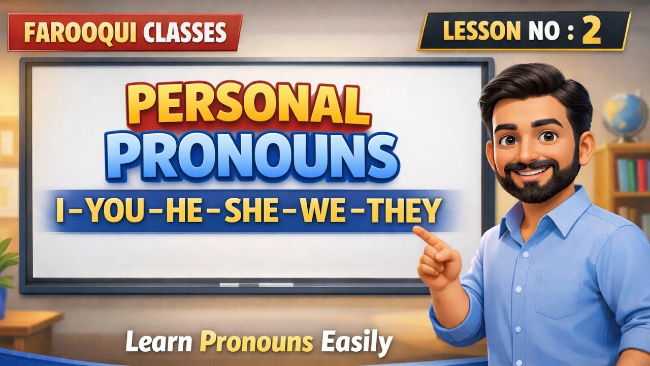 I, You, He, She ka Use Sikho 😍 | Personal Pronouns | Easy English | Lesson 2 @FarooquiClasses @