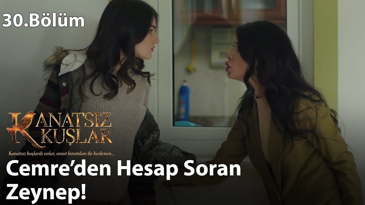 Cemre ile Zeynep'in kavgası! - Kanatsız Kuşlar 30.Bölüm