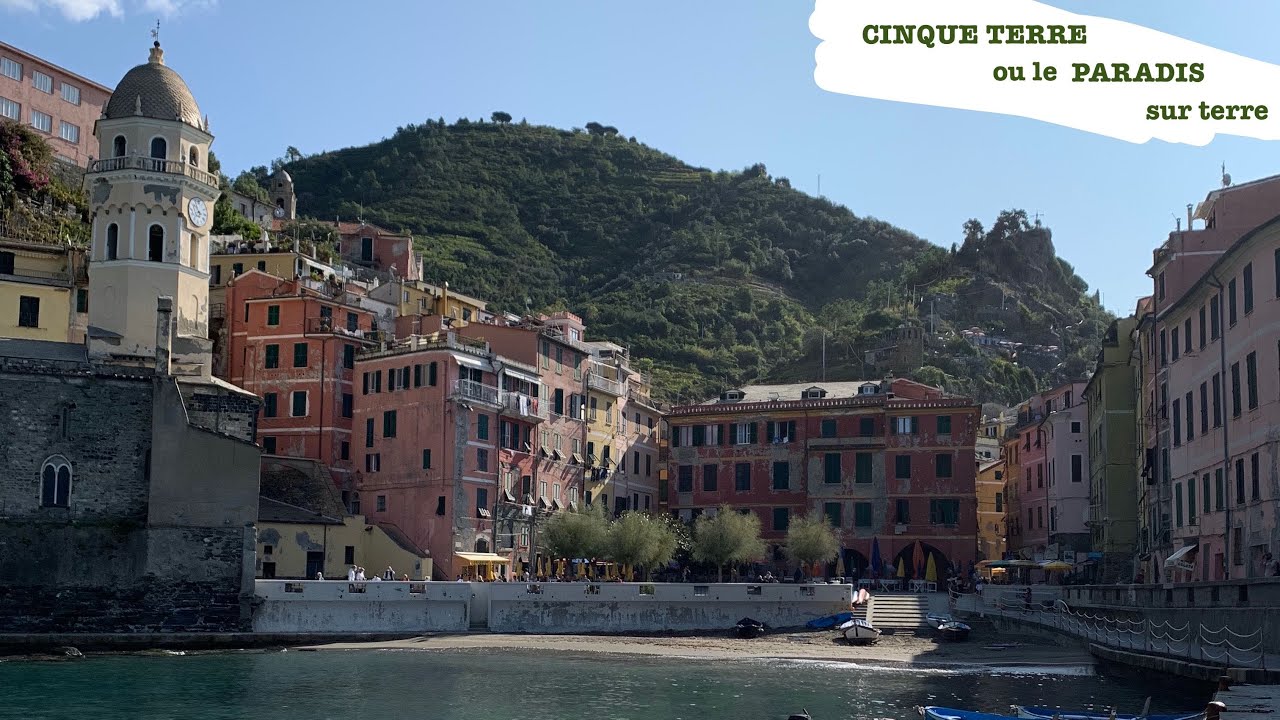CINQUE TERRE - en VOITURE, en TRAIN ou à PIED ? Notre découverte en FAMILLE