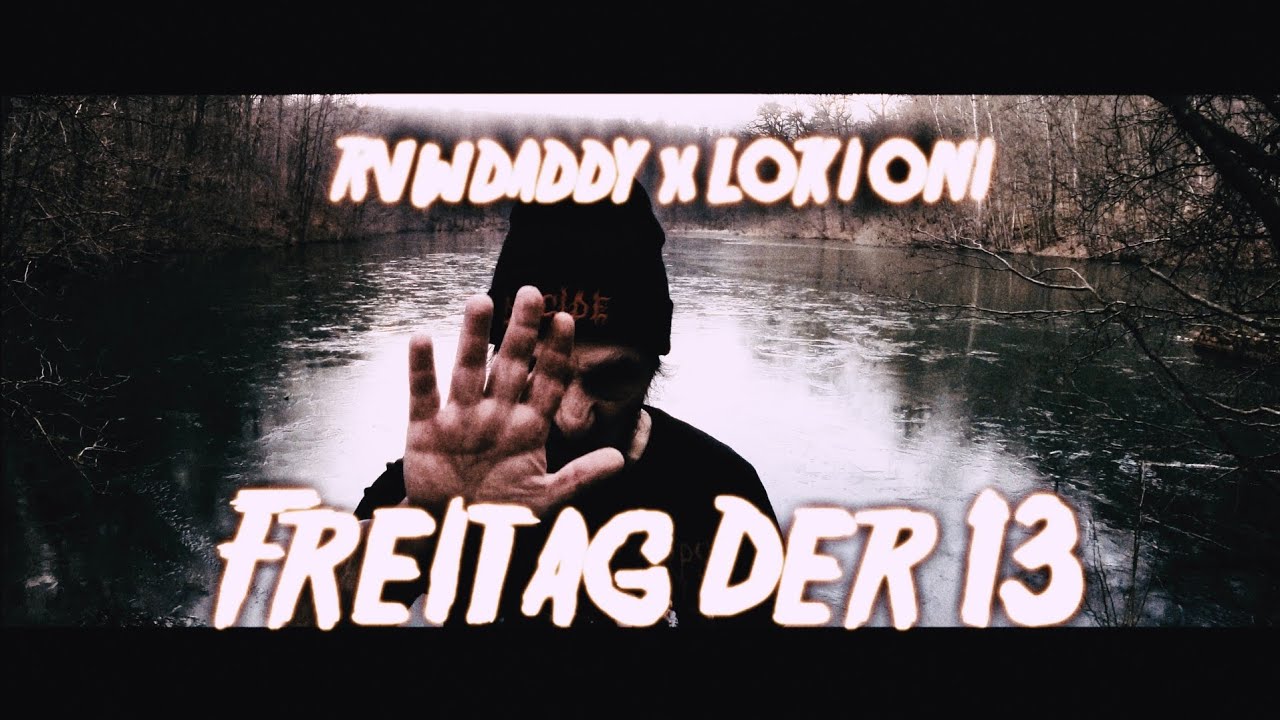 RVWDADDY x LOKI ONI - FREITAG DER 13. 5