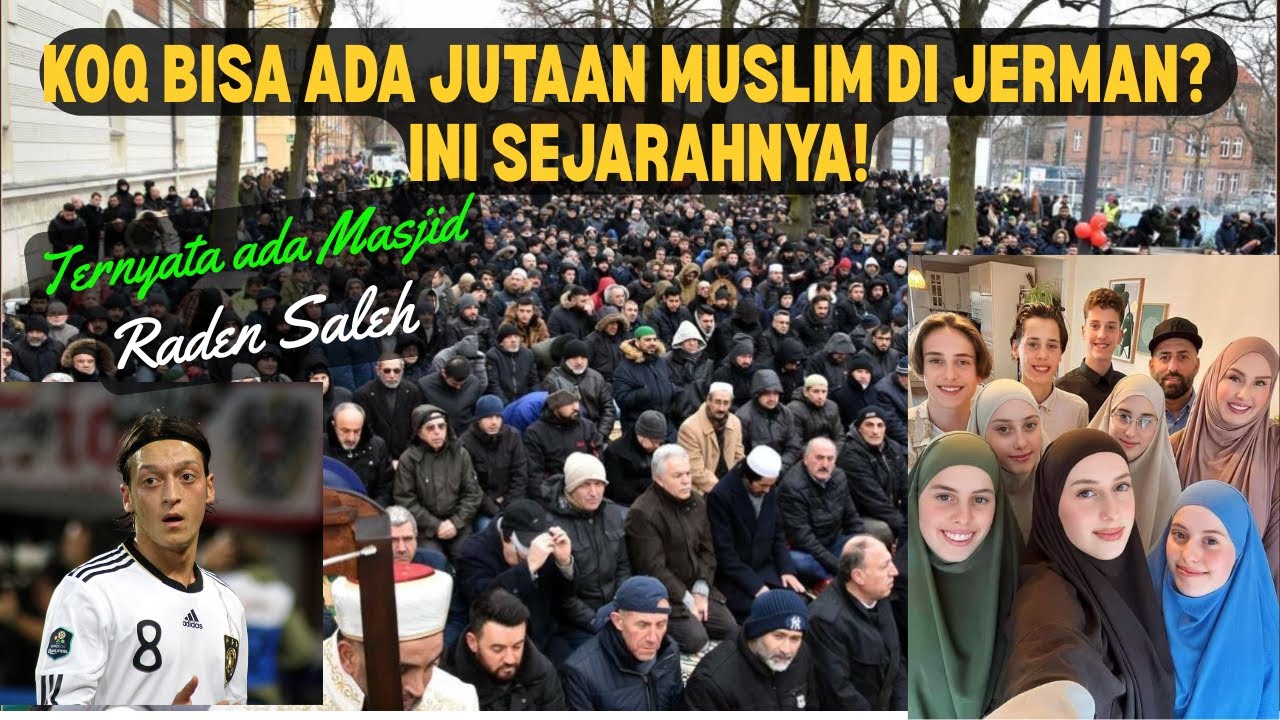 Islam di Jerman: Sejarah yang Jarang Diketahui, Perkembangan yang Mengejutkan