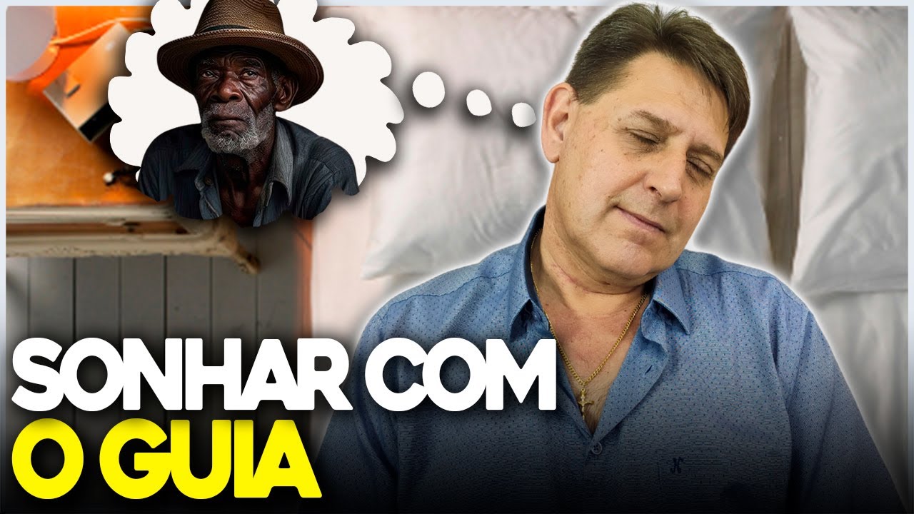 O que SIGNIFICA SONHAR com SEU GUIA?