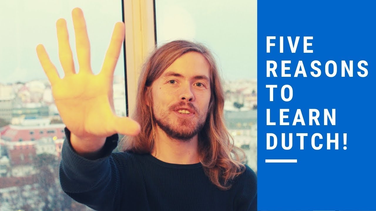 Five reasons to learn Dutch