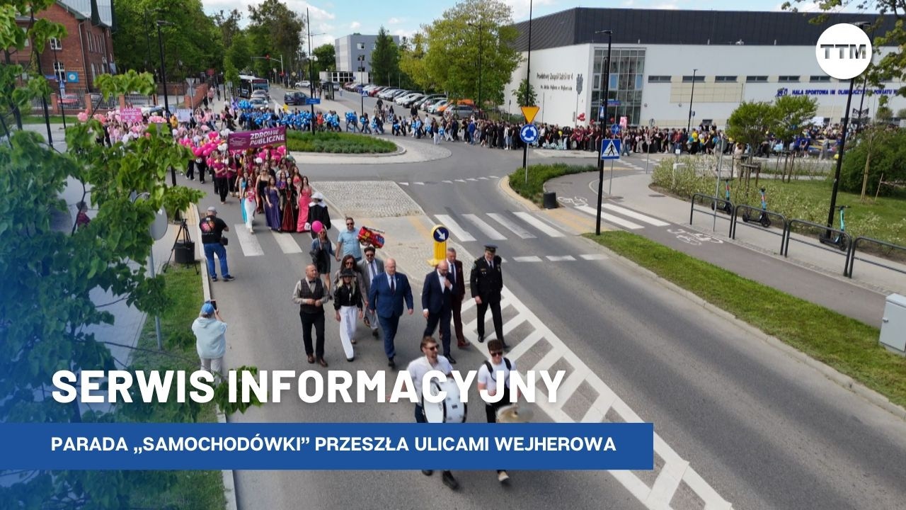 Parada &bdquo;Samochod&oacute;wki&rdquo; przeszła ulicami Wejherowa